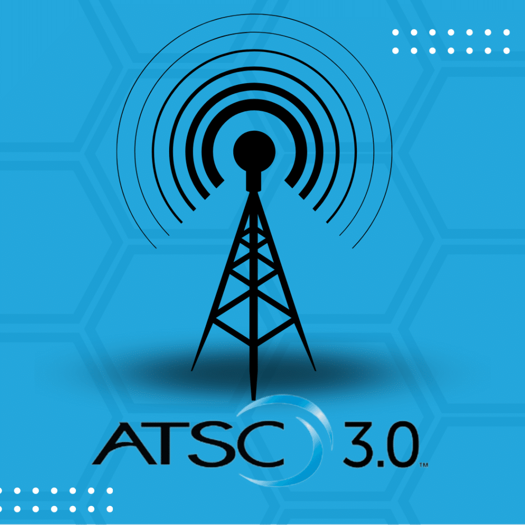 ATSC 3.0 INFORMATION