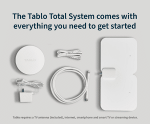 Image of everything you get when you purchase the Tablo Total System with the words 'Tablo comes with everything you need to get started'