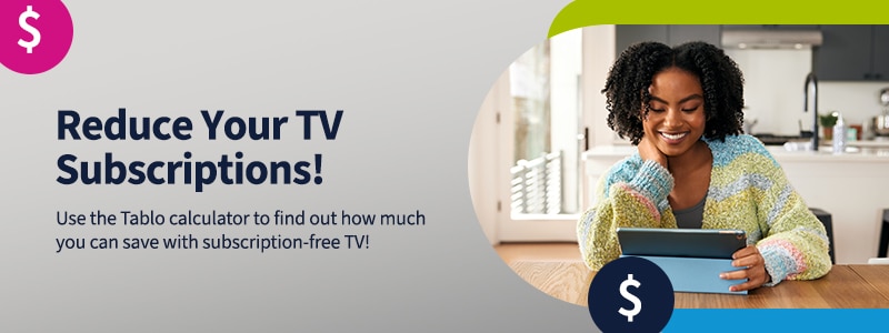 Tablo Savings Calculator Header - V1