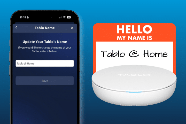 The Tablo app on a phone. Beside it is a name tag that reads "Hello. My Name is Tablo @ Home".