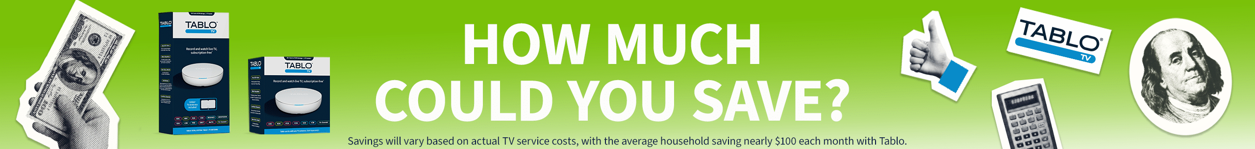Tablo Savings Calculator Header - Oct 2026 Update